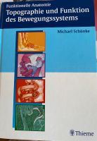 Topographie und Funktion des Bewegungssystems Michael Schünke Bayern - Reichenberg Vorschau