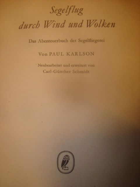 Paul Karlson - Segelflug durch Wind und Wolken - 1955 in Velbert