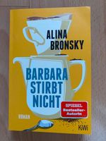Barbara stirbt nicht Buch Alina Bronsky KiWi Spiegel Bestseller Hessen - Offenbach Vorschau