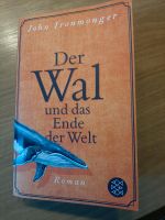 Buch Roman Der Wal und das Ende der Welt John Ironmonger Nordrhein-Westfalen - Werne Vorschau