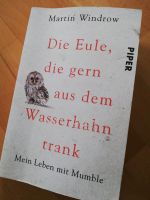 Sachbuch Martin Windrow - Die Eule, die aus dem Wasserhahn trank Baden-Württemberg - Warthausen Vorschau