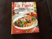 Kochbuch La Pasta original italienischen Nudelgerichte Rheinland-Pfalz - Neuwied Vorschau