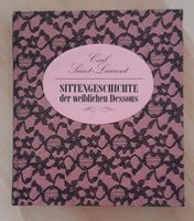 Sittengeschichte der weiblichen Dessous Buch Dresden - Löbtau-Süd Vorschau