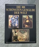 Die 100 schönsten Gemälde der Welt Hamburg-Nord - Hamburg Uhlenhorst Vorschau