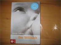 Buch "Stillbuch" von Hannah Lothrop aktual.Neuausgabe Baden-Württemberg - Obersontheim Vorschau