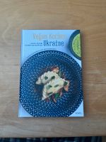 Vegan Kochen Ukraine von Niko Rittenauer Baden-Württemberg - Heilbronn Vorschau