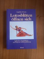 Lotusblüten öffnen sich - Indischer Tempeltanz v. Angelika Sriram Berlin - Pankow Vorschau