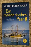 Klaus-Peter Wolf: Ein mörderisches Paar- Das Versprechen Baden-Württemberg - Freiburg im Breisgau Vorschau