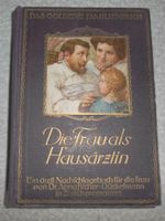 Die Frau als Hausärztin. Sachsen - Plauen Vorschau