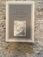 Herbert Fritsche Samuel Hahnemann Idee und Wirklichkeit der homö Mitte - Tiergarten Vorschau