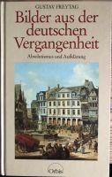 Bilder aus der deutschen Vergangenheit - BD 3 - Absolutismus u. A Nordrhein-Westfalen - Schleiden Vorschau