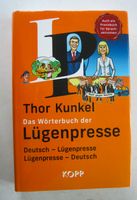 Buch "Das Wörtbuch der Lügenpresse" v. Thor Kunkel Berlin - Hohenschönhausen Vorschau