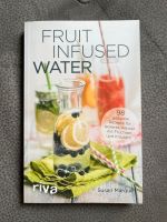 Fruit Infused Water (Rezeptbuch) Bayern - Gößweinstein Vorschau