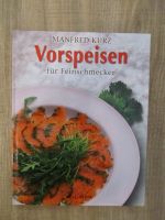 Vorspeisen für Feinschmecker (Kochbuch) 3 € Bayern - Ernsgaden Vorschau