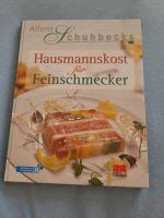 Alfons Schuhbecks Hausmannskost für Feinschmecker Kochbuch BR Bayern - Metten Vorschau