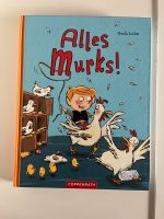 Alles Murks! Kinderbuch Osnabrück - Hasbergen Vorschau