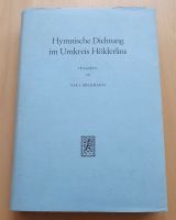 Hymnische Dichtung im Umkreis Hölderlins.Hrsg Paul Böckmann Baden-Württemberg - Ludwigsburg Vorschau