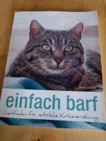 Einfach Barf Katzen Nordrhein-Westfalen - Mettingen Vorschau