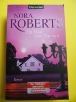 Buch * Ein Haus zum Träumen * Nora Robert Roman Taschenbuch Neuhausen-Nymphenburg - Neuhausen Vorschau