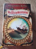 Buch Die Wunschmaschine Sachsen-Anhalt - Wittenberg Vorschau