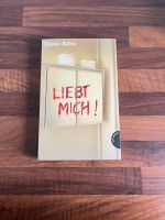 Buch Liebt Mich! von Dianne Bates Nordrhein-Westfalen - Plettenberg Vorschau