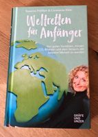 Weltretten für Anfänger Susanne Fröhlich/ Constanze Kleis Thüringen - Unterwellenborn Vorschau