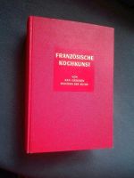 Französische Kochkunst von den großen Meistern der Küche Bayern - Mengkofen Vorschau