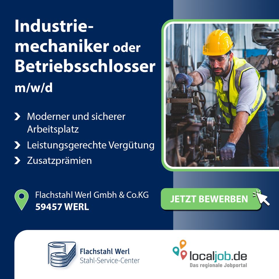 Industriemechaniker oder Betriebsschlosser (m/w/d) in Werl bei der Flachstahl Werl Gmbh & Co.KG gesucht | www.localjob.de # jobs handwerk metall in Werl