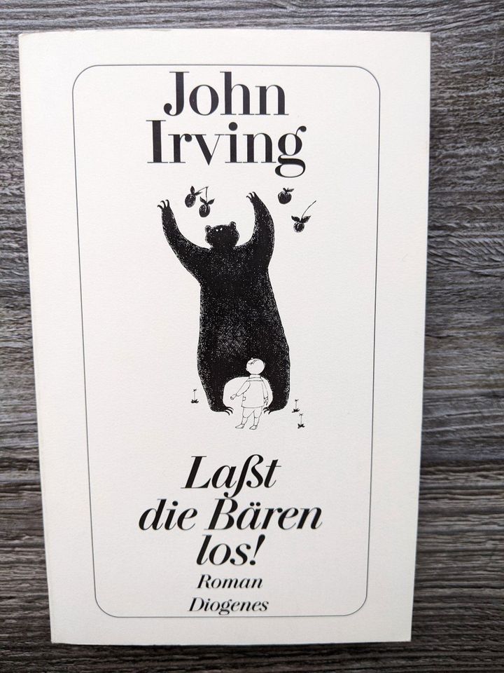 John Irving LASST DIE BÄREN LOS! TB Roman Diogenes in Ettlingen