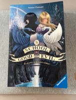 The school for good and evil, Es kann nur eine geben, Band 1 Nordrhein-Westfalen - Unna Vorschau