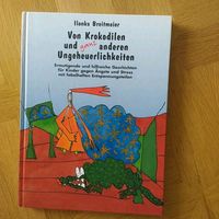 Ilonka Breitmeier - Von Krokodilen und ganz anderen Ungeheuerlich Rheinland-Pfalz - Speyer Vorschau