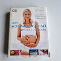 Meine Schwangerschaft Woche für Woche Bayern - Wehringen Vorschau