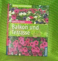 [Buch] Balkon und Terrasse - Kosmos Gartenbibliothek Niedersachsen - Hildesheim Vorschau