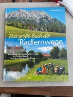 Radfernwege in Deutschland. - Thorsten Brönner Hessen - Wiesbaden Vorschau