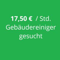 Gebäudereiniger gesucht 17,50 € / Stunde (m/w/d) Berlin - Wilmersdorf Vorschau