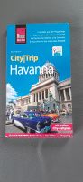 Reiseführer, City Trip, Havanna, Kuba, La Habana, Reise know how Bayern - Weiden (Oberpfalz) Vorschau