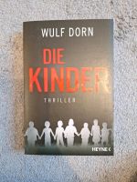 "Die Kinder" Thriller, Wulf Dorn Hessen - Söhrewald Vorschau