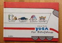Buch "Yoga für Bahnfahrer" fest gebunden von K. Puch Baden-Württemberg - Wangen im Allgäu Vorschau