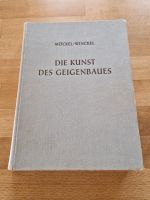 Buch: Die Kunst des Geigenbauens (1967) Baden-Württemberg - Kernen im Remstal Vorschau