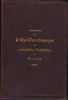 Sammlung der Polizei-Verordnungen und polizeilichen Vorschriften Brandenburg - Birkenwerder Vorschau