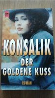 Buch von Heinz G. Konsalik "Der goldene Kuss" Niedersachsen - Neustadt am Rübenberge Vorschau