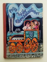 DDR Kinderbuch: Knabes Jugendbücherei: Petra und die Eisenbahn... Dresden - Neustadt Vorschau