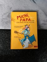 Michi, Papa und ein Haus voller Träume, Vorlesegeschichten, Buch Bielefeld - Bielefeld (Innenstadt) Vorschau