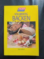 Vollwertig Backen Raffelt Backbuch Sachsen - Radebeul Vorschau