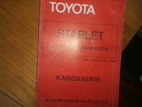 Toyota  Starlet  Werkstatthandbuch  Karosserie  1980 Baden-Württemberg - Bretzfeld Vorschau