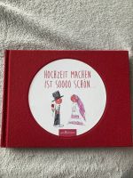 Buch Hochzeit machen ist sooo schön (Gebundene Ausgabe) München - Schwabing-Freimann Vorschau