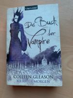 Das Buch der Vampire - Bleicher Morgen - Colleen Gleason Bayern - Wegscheid Vorschau