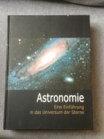 Buch Astronomie Eine Einführung in das Universum der Sterne Nordrhein-Westfalen - Wiehl Vorschau