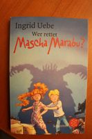 Wer rettet Mascha Marabu? Nordrhein-Westfalen - Emmerich am Rhein Vorschau