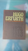 Hugo Erfurt 1874-1948,  Bernd Lohse, Heering Verlag 1977 Rheinland-Pfalz - Mainz Vorschau